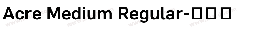 Acre Medium Regular字体转换